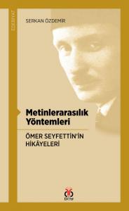 Metinlerarasılık Yöntemleri Ömer Seyfettin'in Hikâyeleri