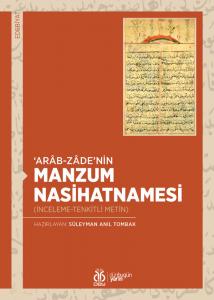 ‘Arab-zâde’nin Manzum Nasihatnâmesi