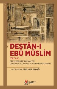 Destân-ı Ebû Müslim (Cilt I-IV)