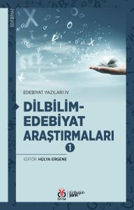 Dilbilim-Edebiyat Araştırmaları 1