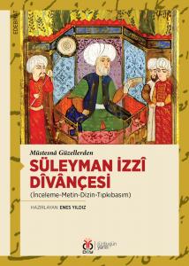 Süleyman İzzî Dîvânçesi Süleyman İzzî Dîvânçesi