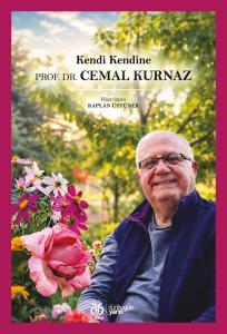 Kendi Kendine: Prof. Dr. Cemal Kurnaz