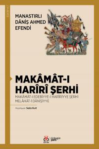 Makâmât-ı Harîrî Şerhi Makâmât-ı Harîrî Şerhi
