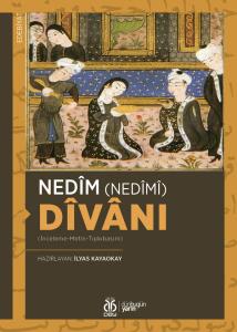 Nedîm (Nedîmî) Dîvânı Nedîm (Nedîmî) Dîvânı