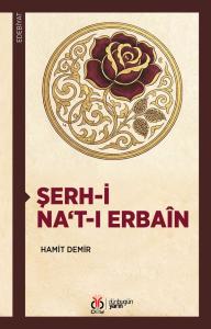 Şerh-i Na‘t-ı Erbaîn
