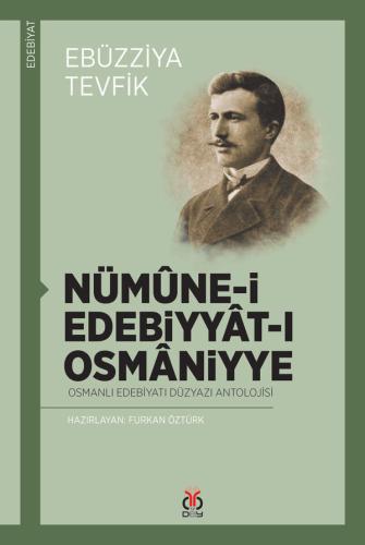 Nümûne-i Edebiyyât-ı Osmâniyye Ebüzziya Tevfik