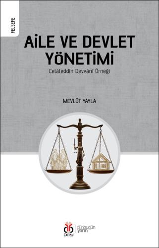 Aile ve Devlet Yönetimi