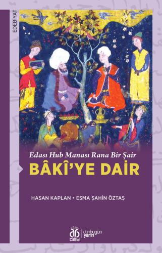 Bâkî’ye Dair