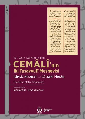 Cemâlî’nin İki Tasavvufî Mesnevisi Aysun Çelik