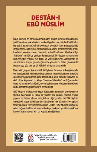 Destân-ı Ebû Müslim (Cilt I-IV) Sibel Özil Erdağı Destân-ı Ebû Müslim (Cilt I-IV) Sibel Özil Erdağı