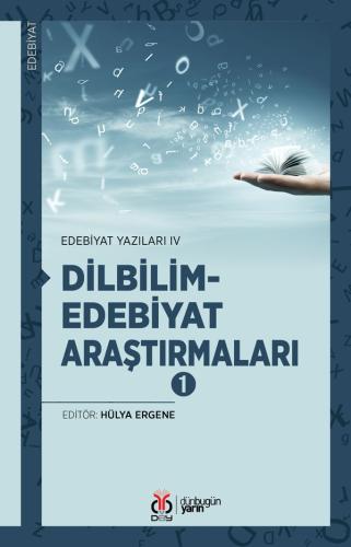 Dilbilim-Edebiyat Araştırmaları 1 Hülya Ergene