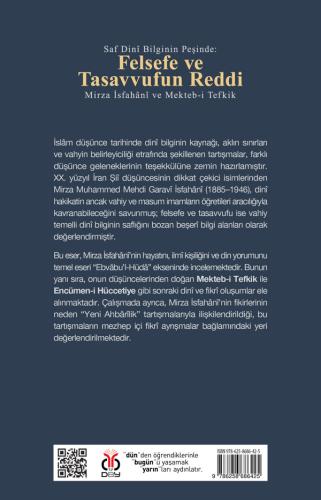Saf Dinî Bilginin Peşinde: Felsefe ve Tasavvufun Reddi / Mirza İsfahân Saf Dinî Bilginin Peşinde: Felsefe ve Tasavvufun Reddi / Mirza İsfahân