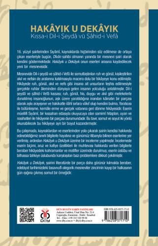 Hakâyık u Dekâyık / Kıssa-i Dil-i Şeydâ vü Şâhid-i Vefâ Sıyâmî