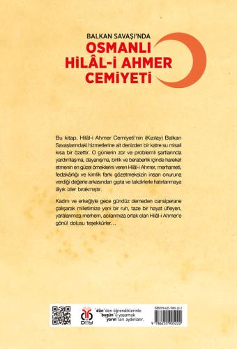Balkan Savaşı’nda Osmanlı Hilâl-i Ahmer Cemiyeti Ahmet Zeki İzgöer