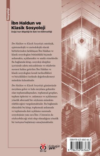 İbn Haldun ve Klasik Sosyoloji Sefa Altay