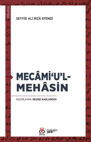 Mecâmi‘u’l-Mehâsin Seyyid Ali Rızâ Efendi