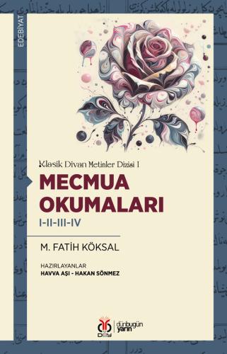 Mecmua Okumaları M. Fatih Köksal
