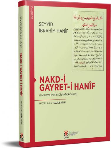 Nakd-i Gayret-i Hanîf Seyyid İbrahim Hanîf