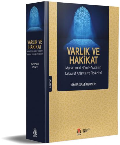 Varlık ve Hakikat Ömer Sami Uzuner