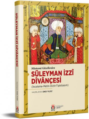 Süleyman İzzî Dîvânçesi Enes Yıldız