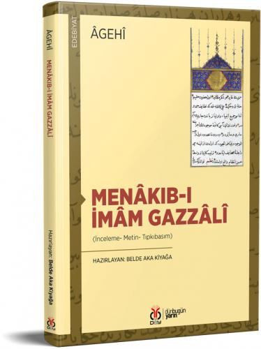 Menâkıb-ı İmâm Gazzâlî Âgehî