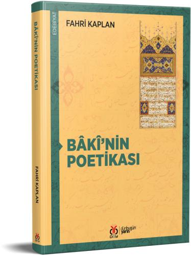 Bâkî’nin Poetikası Fahri Kaplan