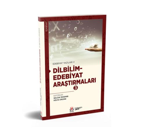 Dilbilim-Edebiyat Araştırmaları 3 Selçuk Özdemir