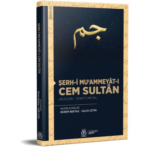 Şerh-i Mu‘ammeyât-ı Cem Sultân Ekrem Bektaş