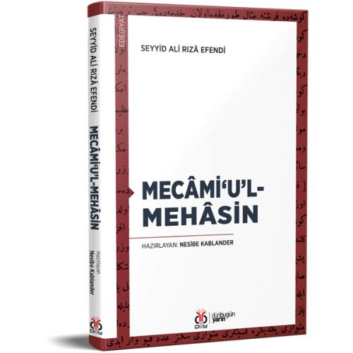 Mecâmi‘u’l-Mehâsin Seyyid Ali Rızâ Efendi