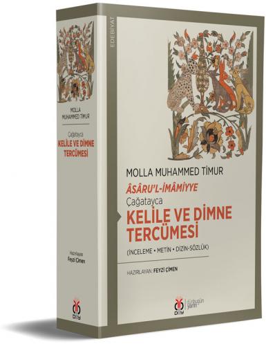 Çağatayca Kelile ve Dimne Tercümesi Molla Muhammed Timur