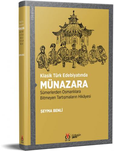 Klasik Türk Edebiyatında Münazara Şeyma Benli