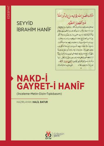 Nakd-i Gayret-i Hanîf Seyyid İbrahim Hanîf