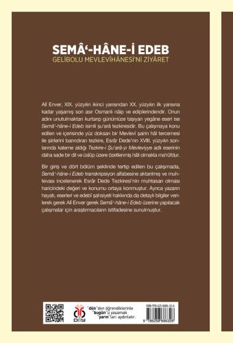 Semâ‘-hâne-i Edeb: Gelibolu Mevlevîhânesi’ni Ziyâret Alî Enver