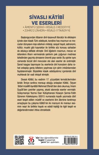 Sivaslı Kâtibî ve Eserleri Yağız Yalçınkaya