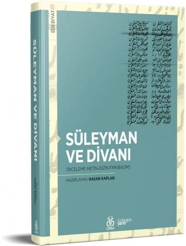 Süleyman ve Divanı Hasan Kaplan