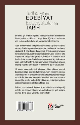 Tarihçiler İçin Edebiyat Edebiyatçılar İçin Tarih İsmail Güleç