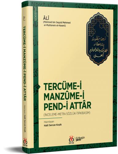 Tercüme-i Manzûme-i Pend-i Attâr Âlî (Mehmed bin Seyyid Mehmed el-Muht
