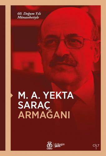 M. A. Yekta Saraç Armağanı (2 cilt, takım) Mücahit Kaçar